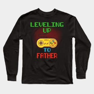 Promoted To Father T-Shirt Unlocked Gamer Leveling Up Long Sleeve T-Shirt